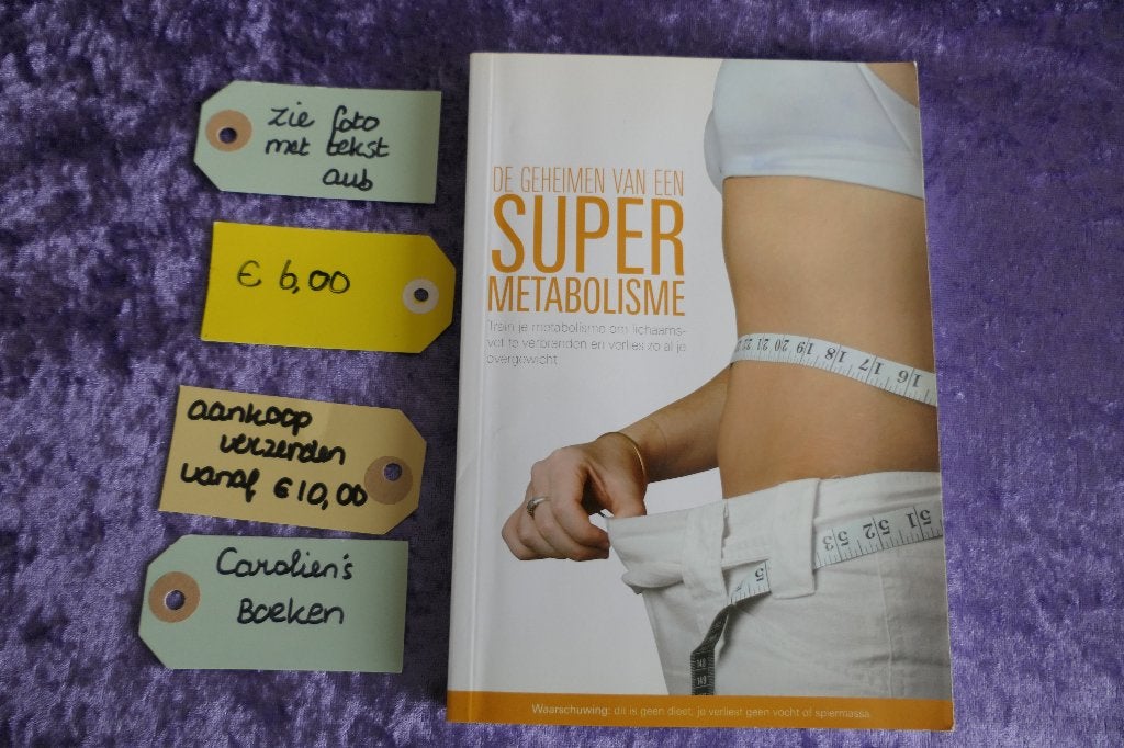 De geheimen van een Super  Metabolisme, Boeken, Ophalen of Verzenden, Gelezen, Gezondheid en Conditie