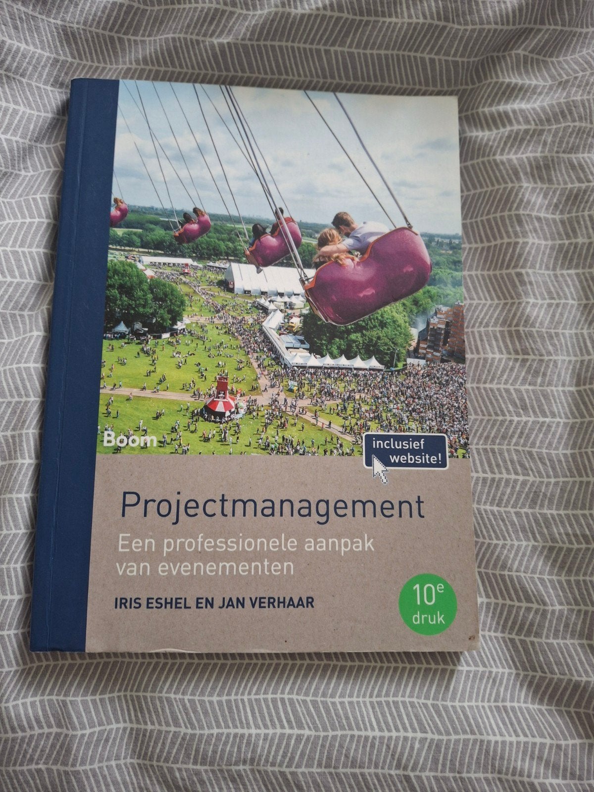 Projectmanagement: Een professionele aanpak van evenementen, Zo goed als nieuw, Iris Eshel en Jan Verhaar, Gamma, HBO