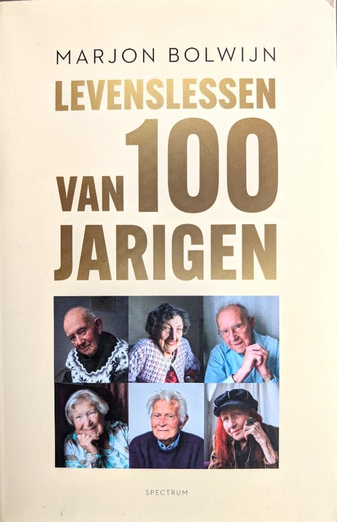 Levenslessen van 100 jarigen, Ophalen of Verzenden, Nieuw, Marjon Bolwijn