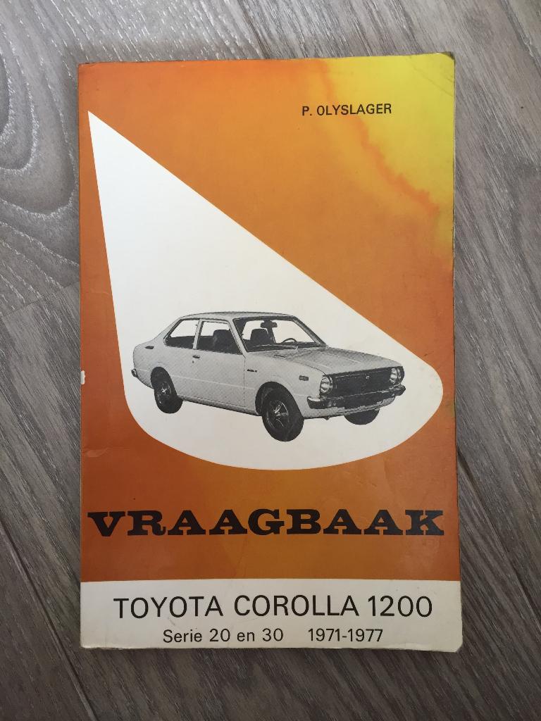 Vraagbaak Toyota Corolla E2 / E20 1200 1971-1977 Olyslager, Ophalen of Verzenden