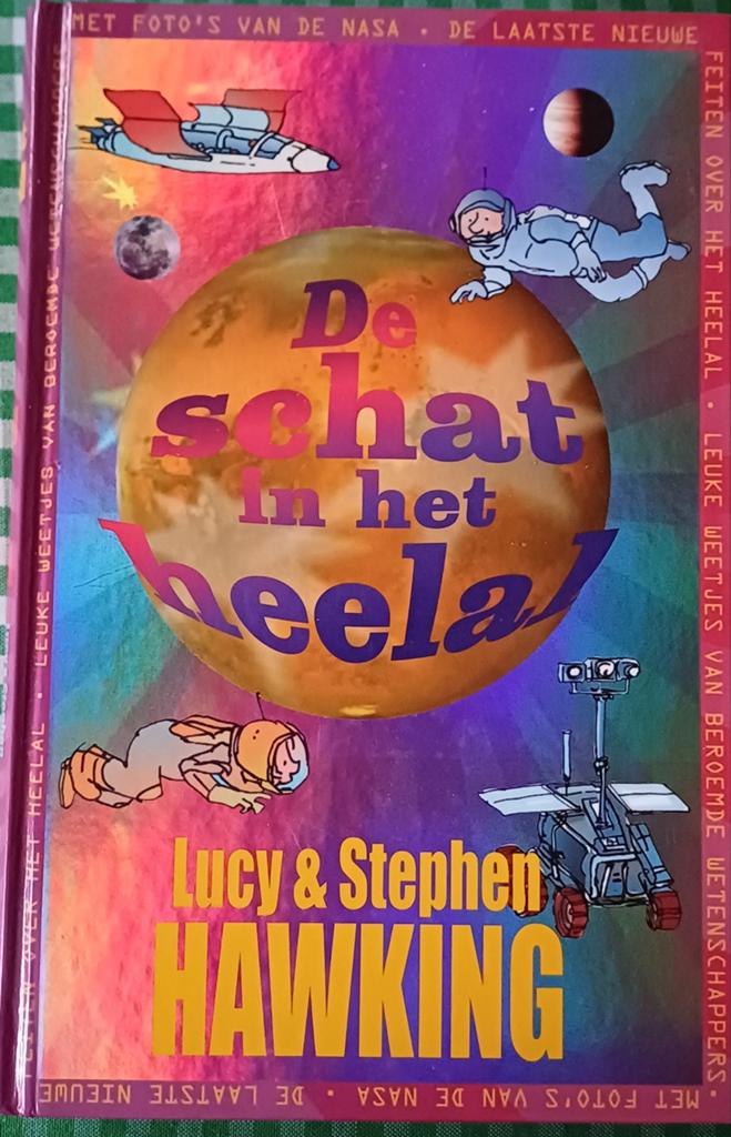 De schat in het heelal - Lucy & Stephen Hawking, Boeken, Ophalen of Verzenden