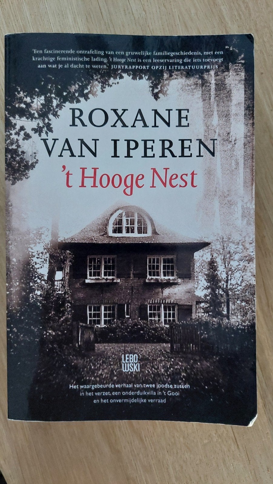 Roxane van Iperen - 't Hooge Nest, Ophalen of Verzenden, Gelezen, Roxane van Iperen