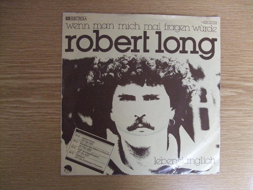 ROBERT LONG  WENN MAN MICH MAL FRAGEN WURDE / LEBENSLANGLICH, 7 inch, Ophalen of Verzenden, Zo goed als nieuw, Pop