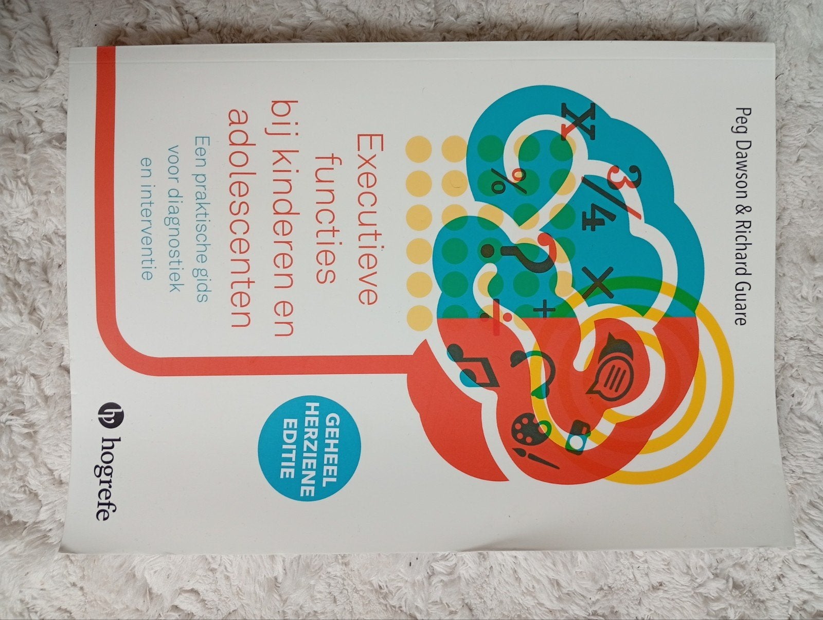 Executieve functies bij kinderen en adolescenten, Boeken, Zo goed als nieuw, Peg Dawson & Richard Guare, Alpha, HBO