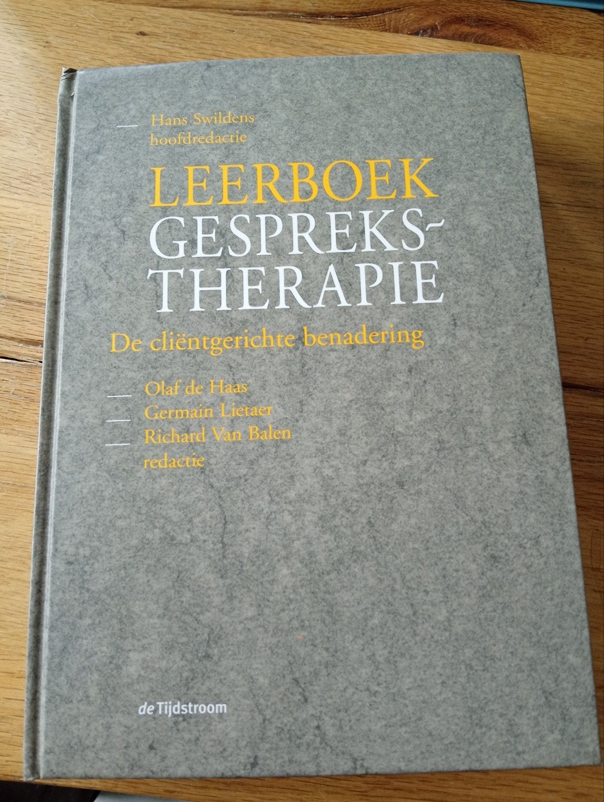 Leerboek Gesprekstherapie: De cliëntgerichte benadering, Gelezen, Klinische psychologie, Ophalen of Verzenden, Hans Swildens, Olaf de Haas, Germain Lietaer, Richard Van Balen