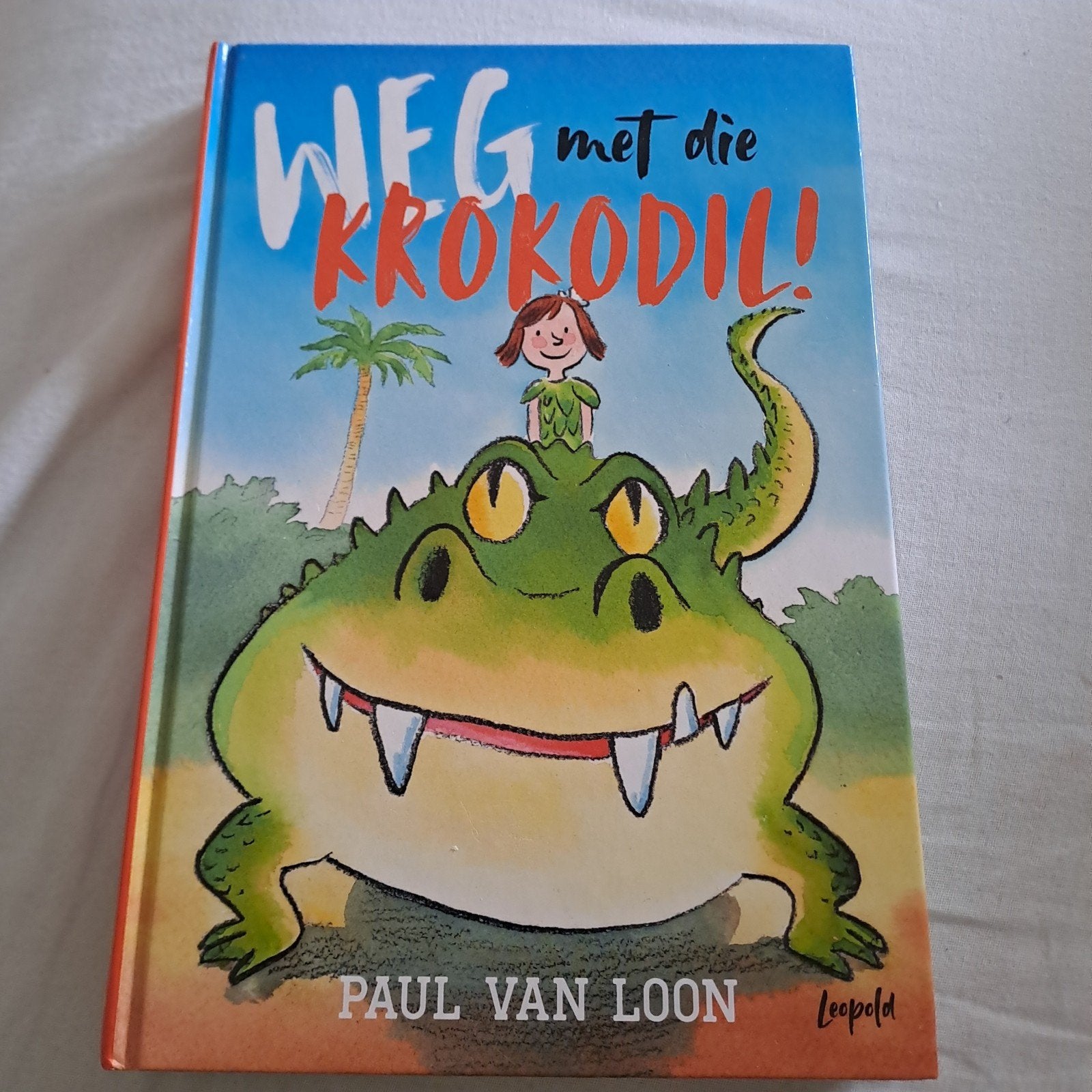 Paul van Loon - Weg met die krokodil!, Ophalen, Fictie algemeen, Paul van Loon, Zo goed als nieuw