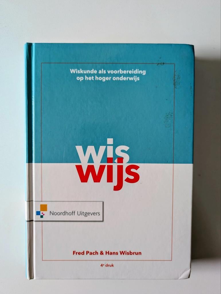Wiswijs - Wiskunde als voorbereiding op het hoger onderwijs, Boeken, Gelezen, Noordhoff, Beta, HBO