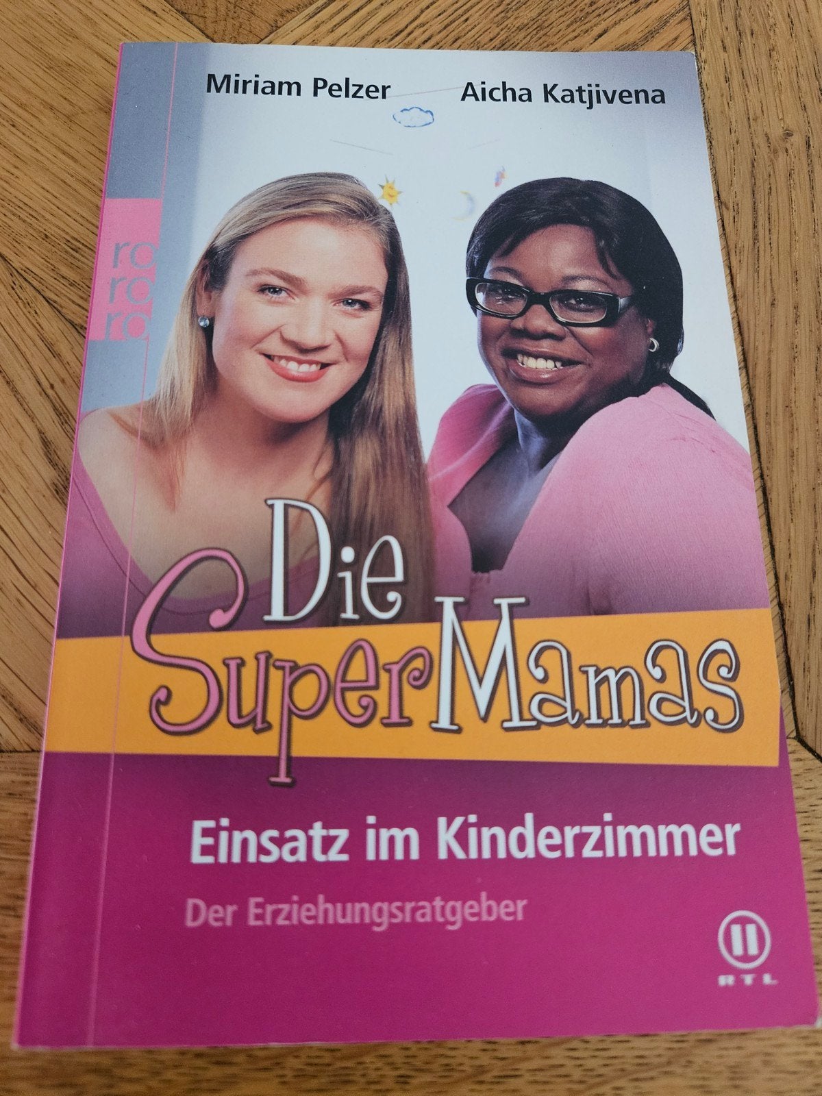 Die SuperMamas: Einsatz im Kinderzimmer - Opvoedgids, Ophalen of Verzenden, Gelezen, Opvoeding tot 6 jaar, Miriam Pelzer, Aicha Katjivena