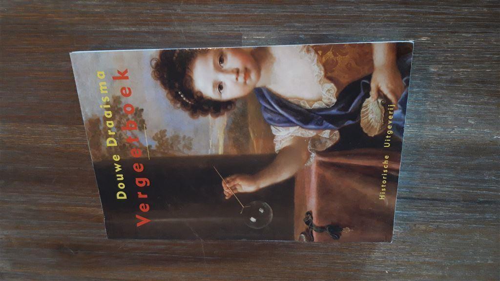 Douwe Draaisma - Vergeetboek [2010], Verzenden, Zo goed als nieuw