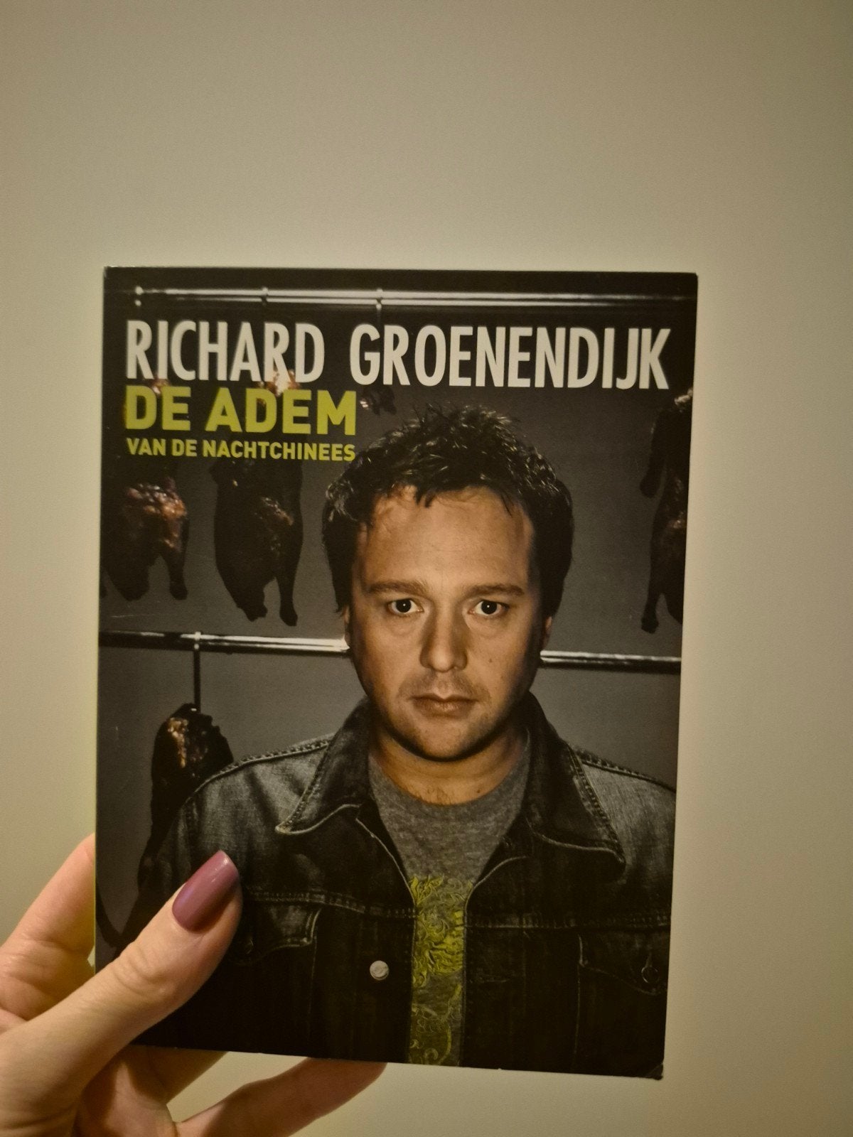 Richard Groenendijk - De Adem van de Nachtchinees, Ophalen of Verzenden, Gelezen, Richard Groenendijk, Nederland