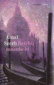 Antal Szerb  Reis bij maanlicht, Ophalen of Verzenden, Zo goed als nieuw, Antal Szerb