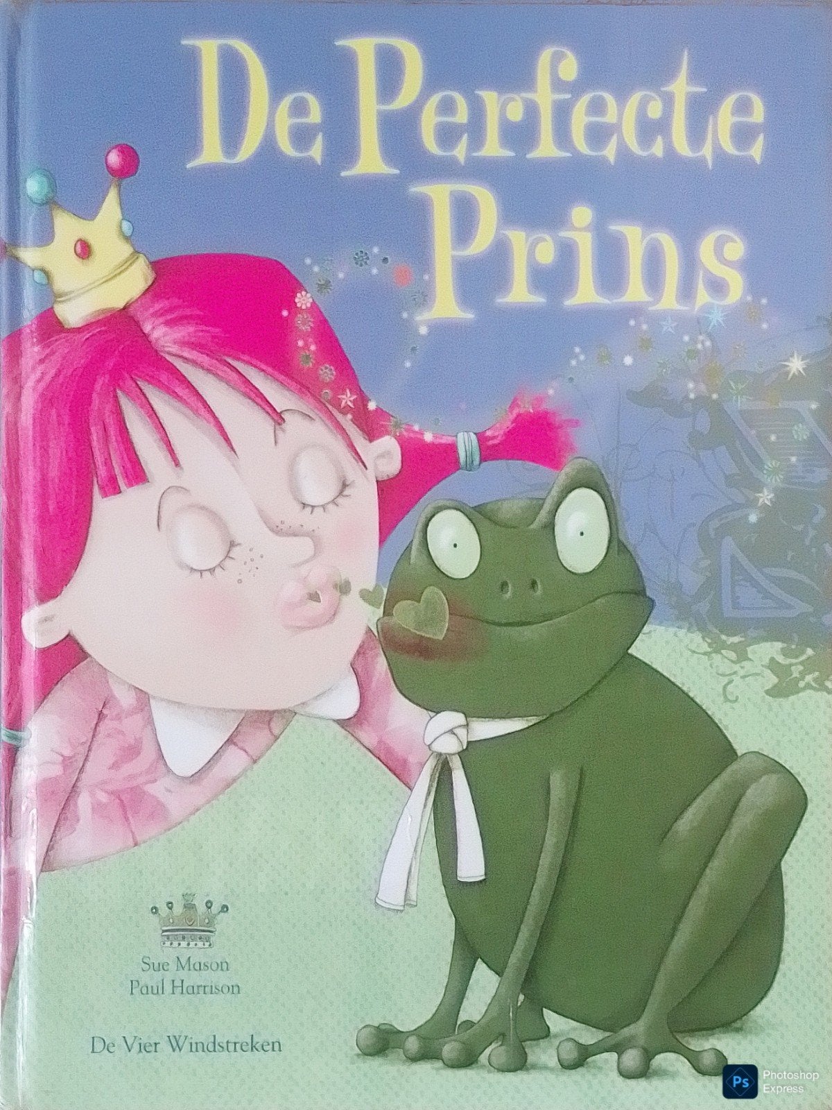 De Perfecte Prins, Gelezen, Ophalen of Verzenden, Fictie, Sue Mason - Paul Harrison.