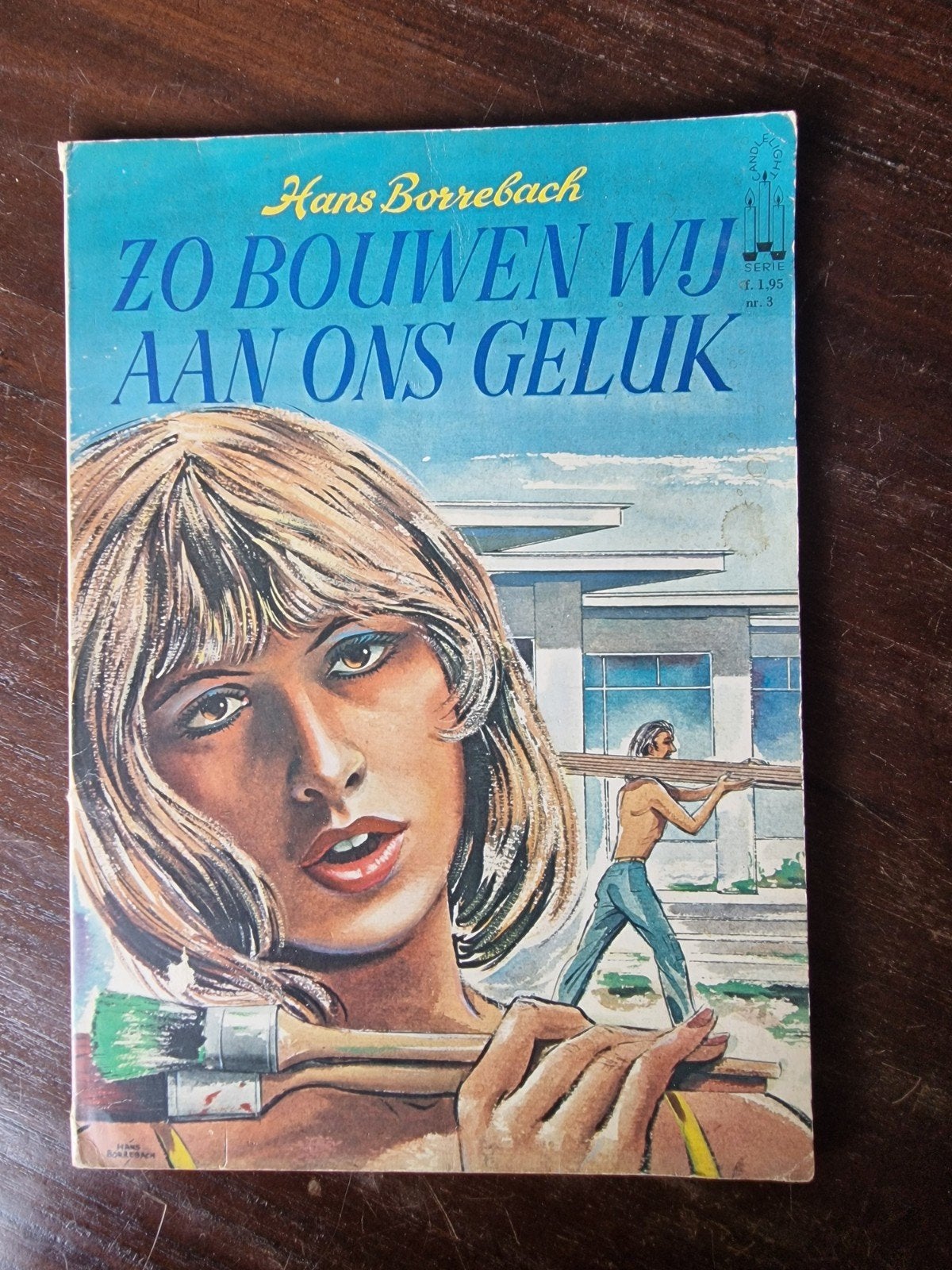 Zo Bouwen Wij Aan Ons Geluk - Hans Borrebach (Candlelight), Ophalen of Verzenden, Gelezen, Hans Borrebach, Nederland