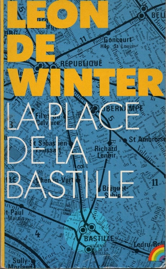 Leon de Winter. La Place de la Bastille. Rainbow pocket., Ophalen, Gelezen, Nederland
