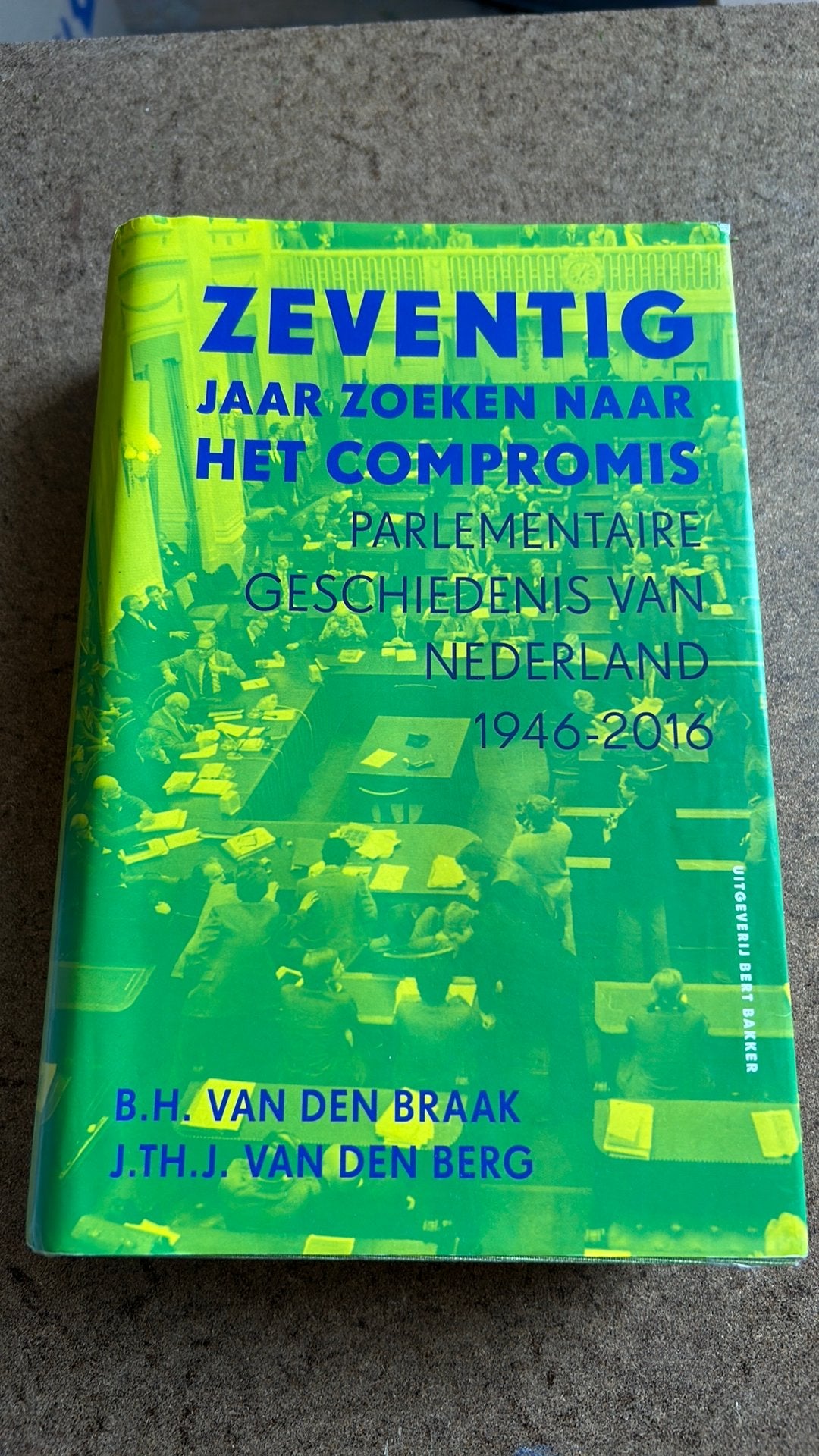 Joop van den Berg - Zeventig jaar zoeken naar het compromis, Ophalen of Verzenden, Zo goed als nieuw, Joop van den Berg; Bert van den Braak