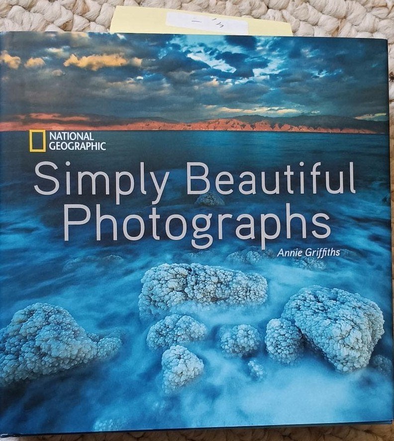 Simply Beautiful Photographs - National Geographic, Annie Griffiths, Fotografie algemeen, Ophalen of Verzenden, Zo goed als nieuw