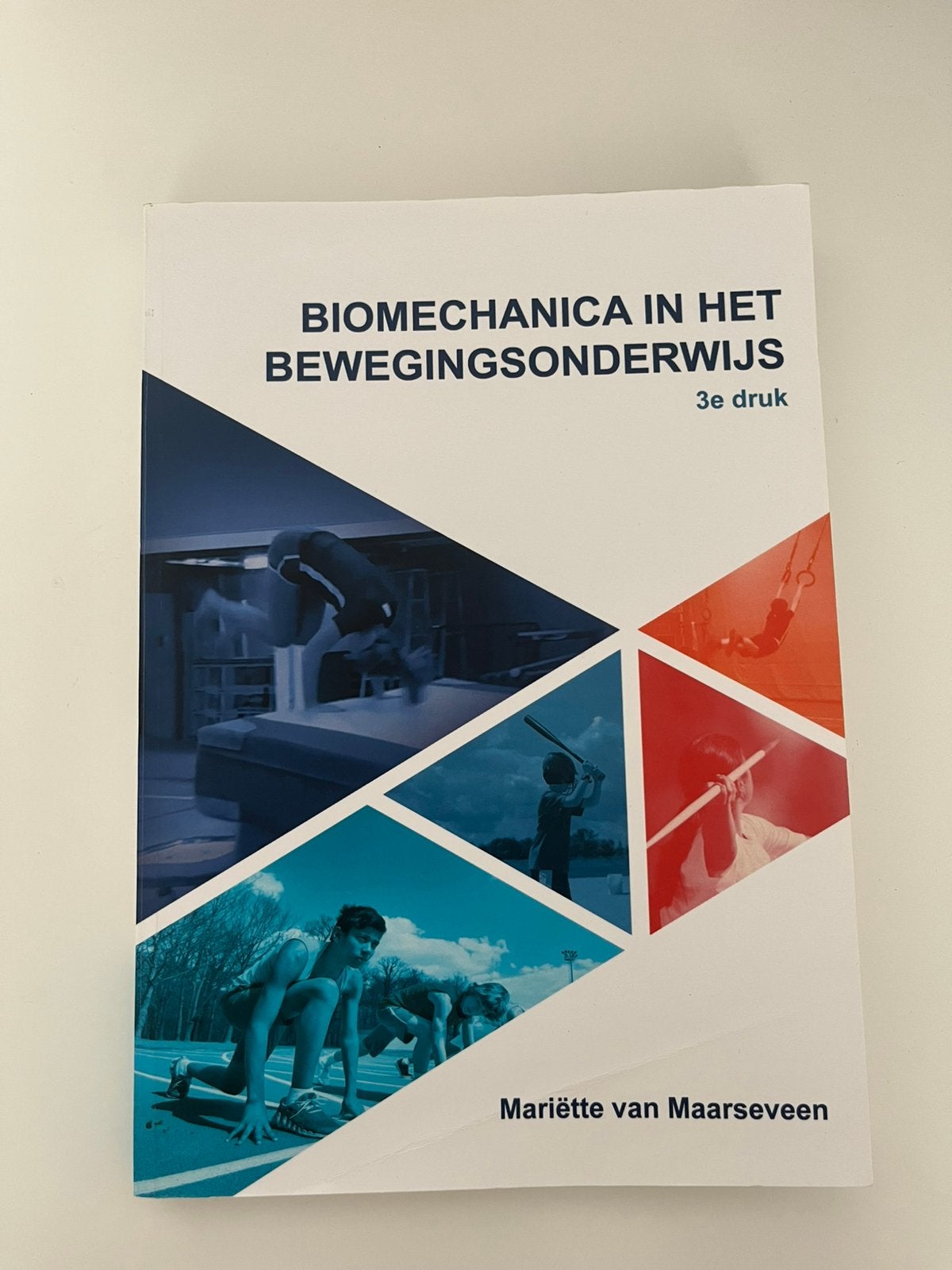 Biomechanica in het Bewegingsonderwijs, Boeken, Ophalen of Verzenden, Gelezen, Overige niveaus, Mariëtte van Maarseveen