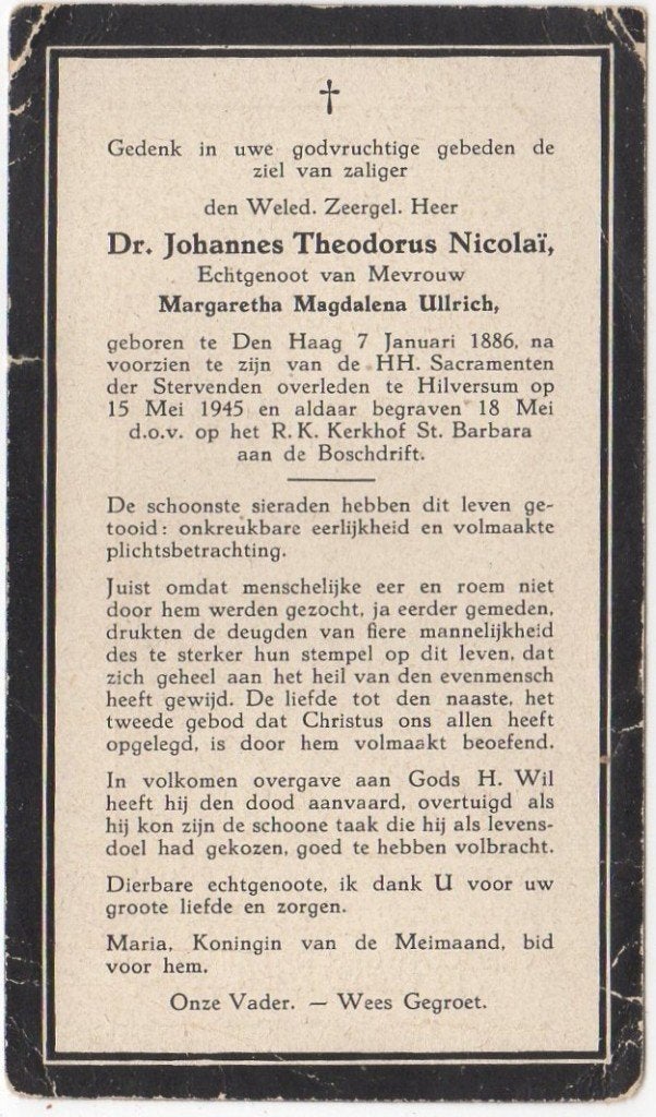 Dr. Johannes Th. Nicolaï 1886 Den Haag + 1945 Hilversum, Verzamelen, Ophalen of Verzenden