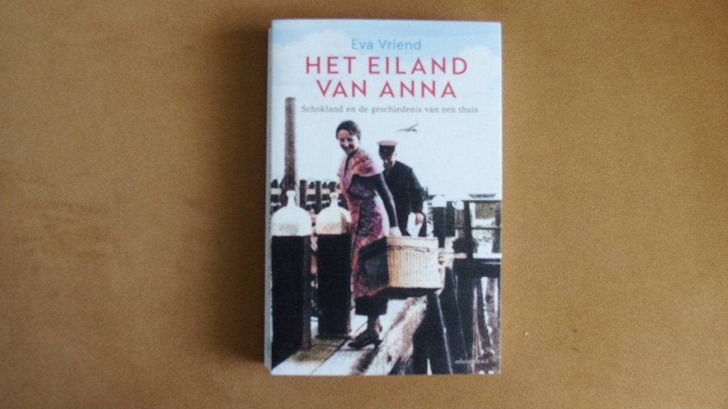 Het eiland van Anna - Schokland - Schokkers, Ophalen of Verzenden, Zo goed als nieuw, Eva Vriend