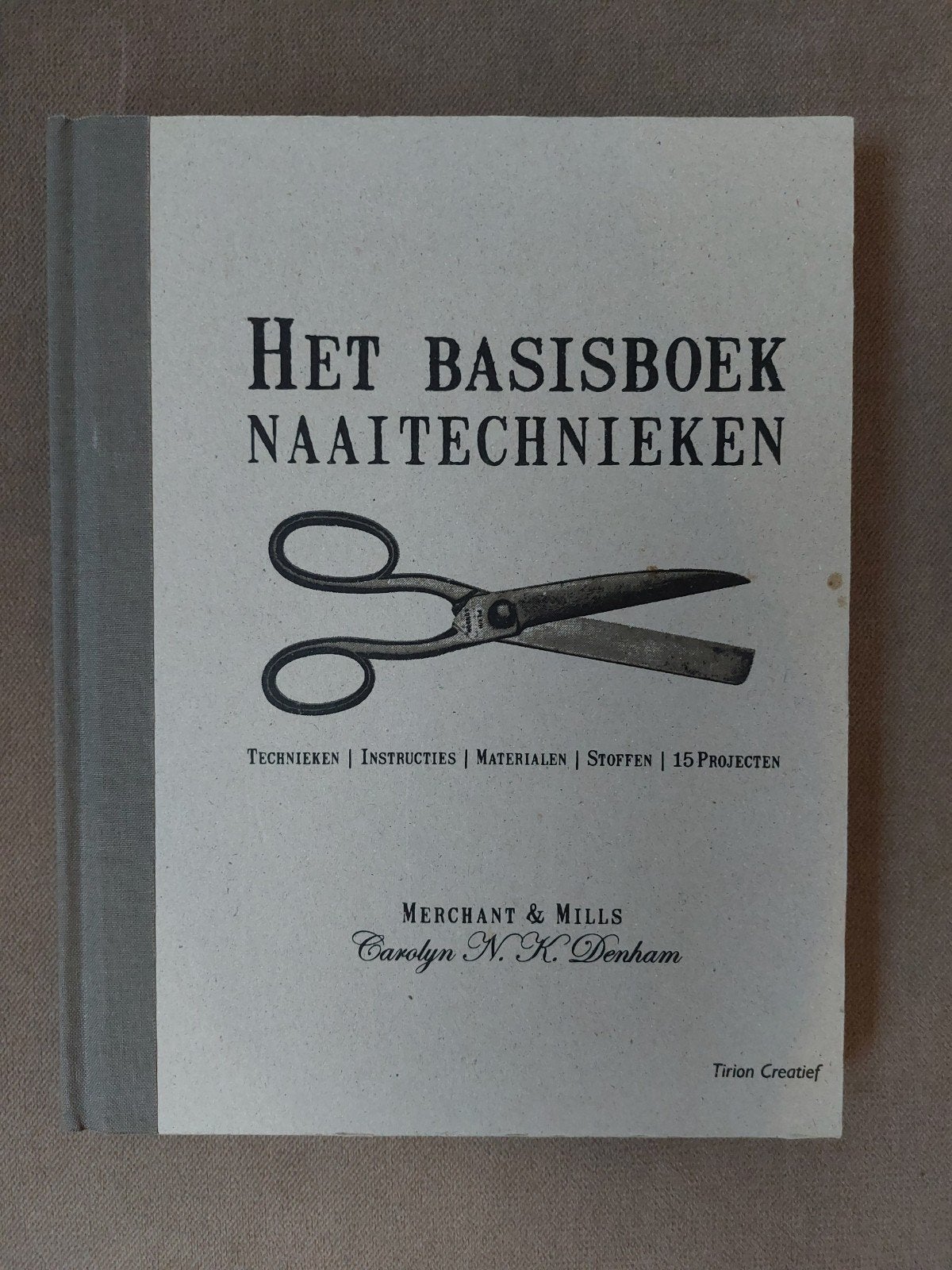 Naaiboek Merchant & Mills: Het Basisboek Naaitechnieken, Ophalen of Verzenden, Zo goed als nieuw, Overige typen