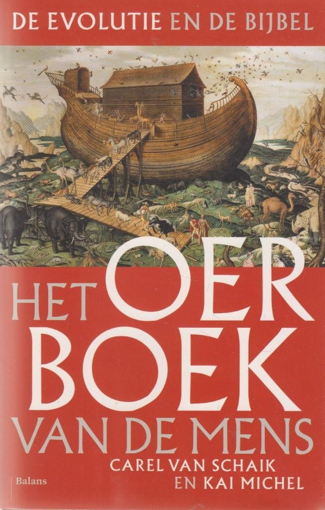 Het oerboek van de mens : de evolutie en de bijbel, Boeken, Wetenschap, Zo goed als nieuw, Natuurwetenschap, Verzenden
