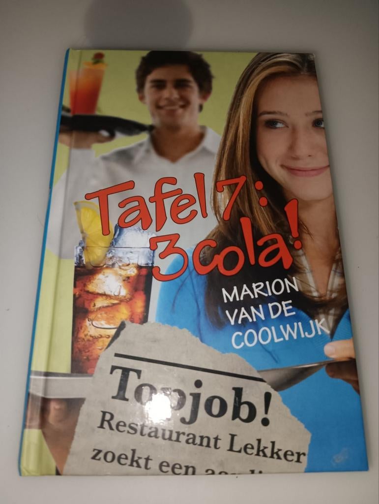 Tafel 7: 3 cola! - Marion van de Coolwijk, Ophalen, Gelezen, Marion van de Coolwijk, Fictie