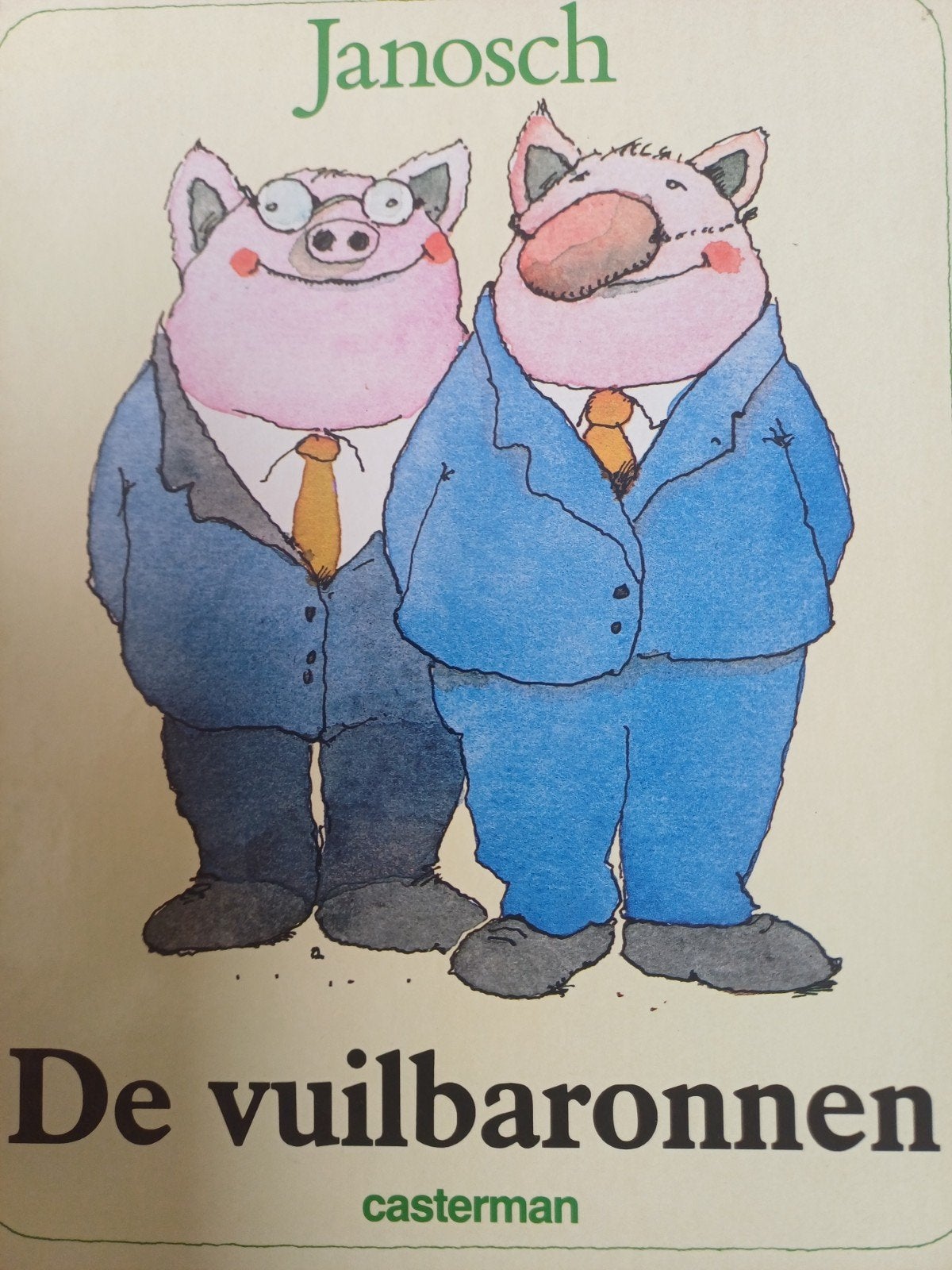 Janosch - Vuilbaronnen. Janosch, Ophalen of Verzenden, Zo goed als nieuw, Janosch, Fictie algemeen