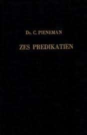 Zes tal Predikatien Ds. C. Pieneman Geen ISBN, Ophalen of Verzenden, Zo goed als nieuw, Ds. C. Pieneman, Christendom | Protestants