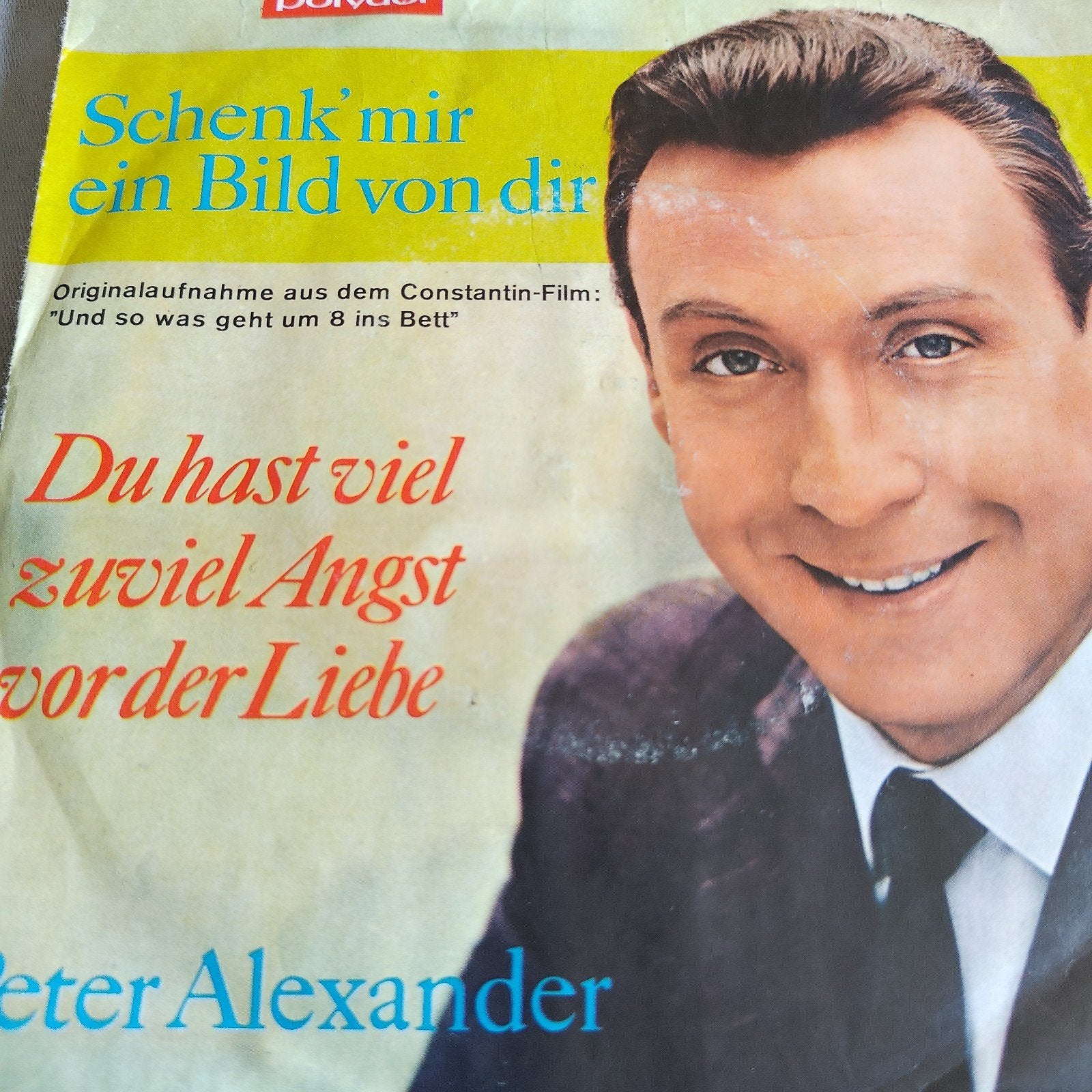 Peter Alexander - Schenk' mir ein Bild von dir (Vinyl), Cd's en Dvd's, Vinyl Singles, Gebruikt, Schlager, LP, Originele persing