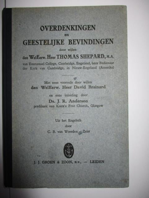 Thomas Shepard: Overdenkingen en geestelijke bevindingen., Boeken, Ophalen of Verzenden, Gelezen, Thomas Shepard, Christendom | Protestants
