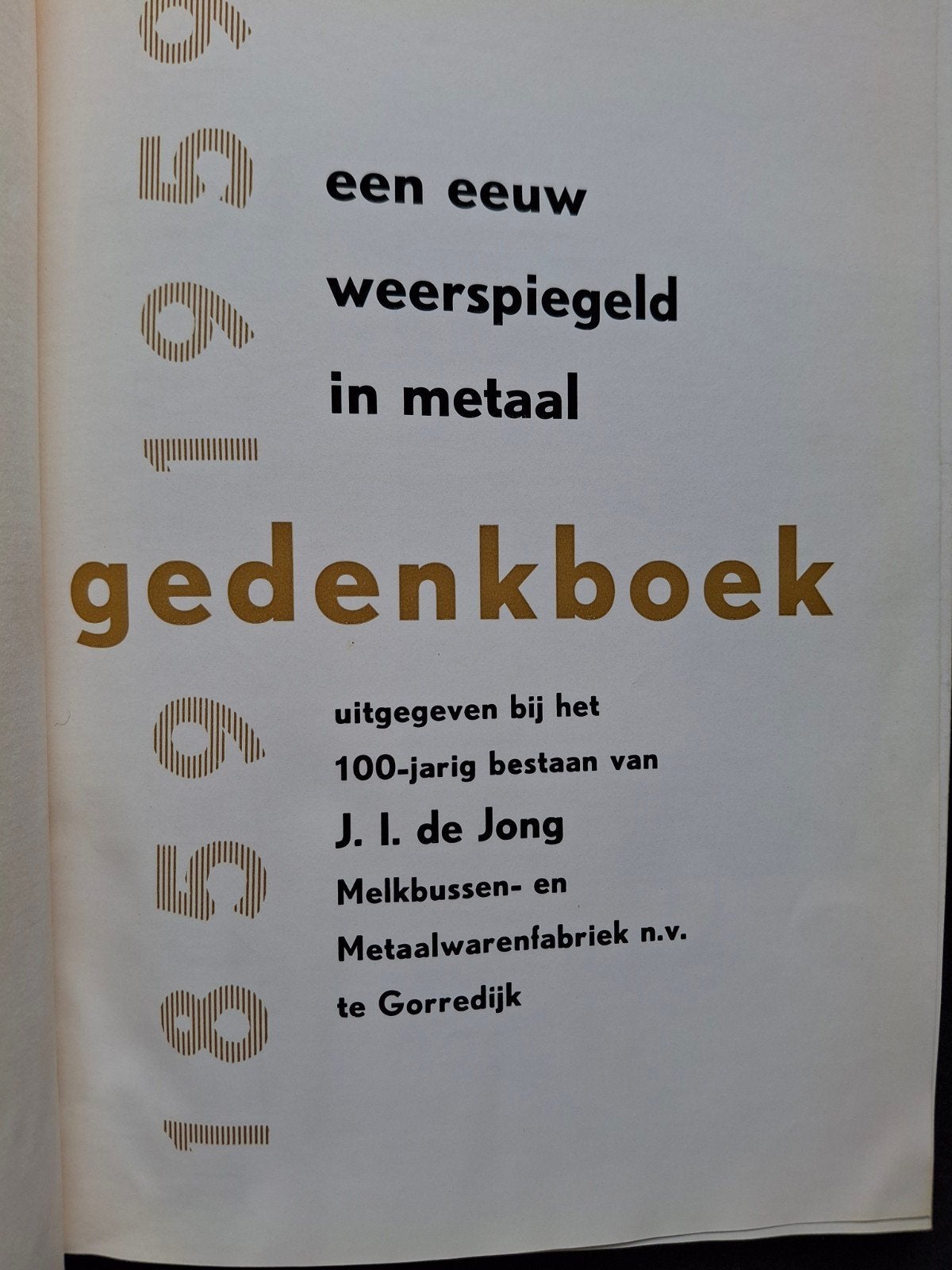 Melkbussen- en Metaalwarenfabriek de Jong Gorredijk stoom, Boeken, Techniek, Ophalen of Verzenden, Gelezen, Metaaltechniek