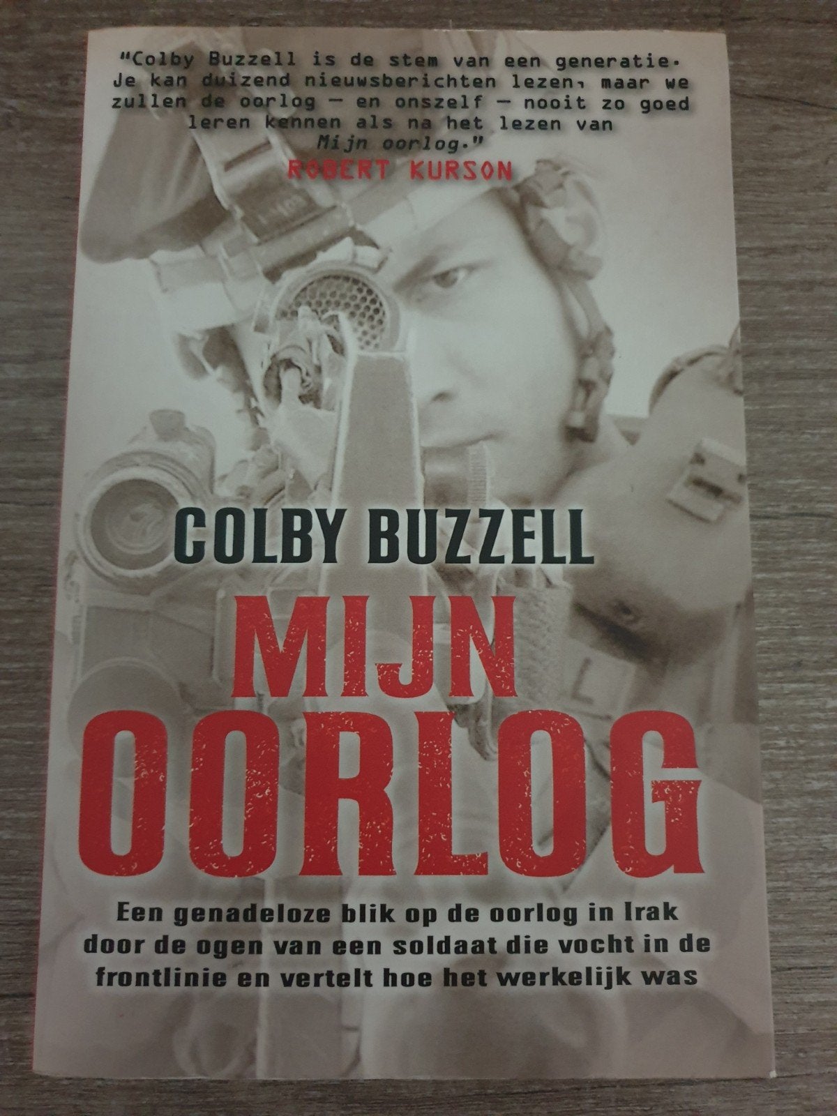 Mijn Oorlog - Colby Buzzell (Boek over Irak), Gelezen, Ophalen of Verzenden, 1945 tot heden, Colby Buzzell