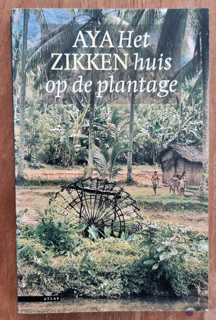 Het huis op de plantage - Aya Zikken - IGST, Ophalen of Verzenden, Gelezen, Aya Zikken, Nederland