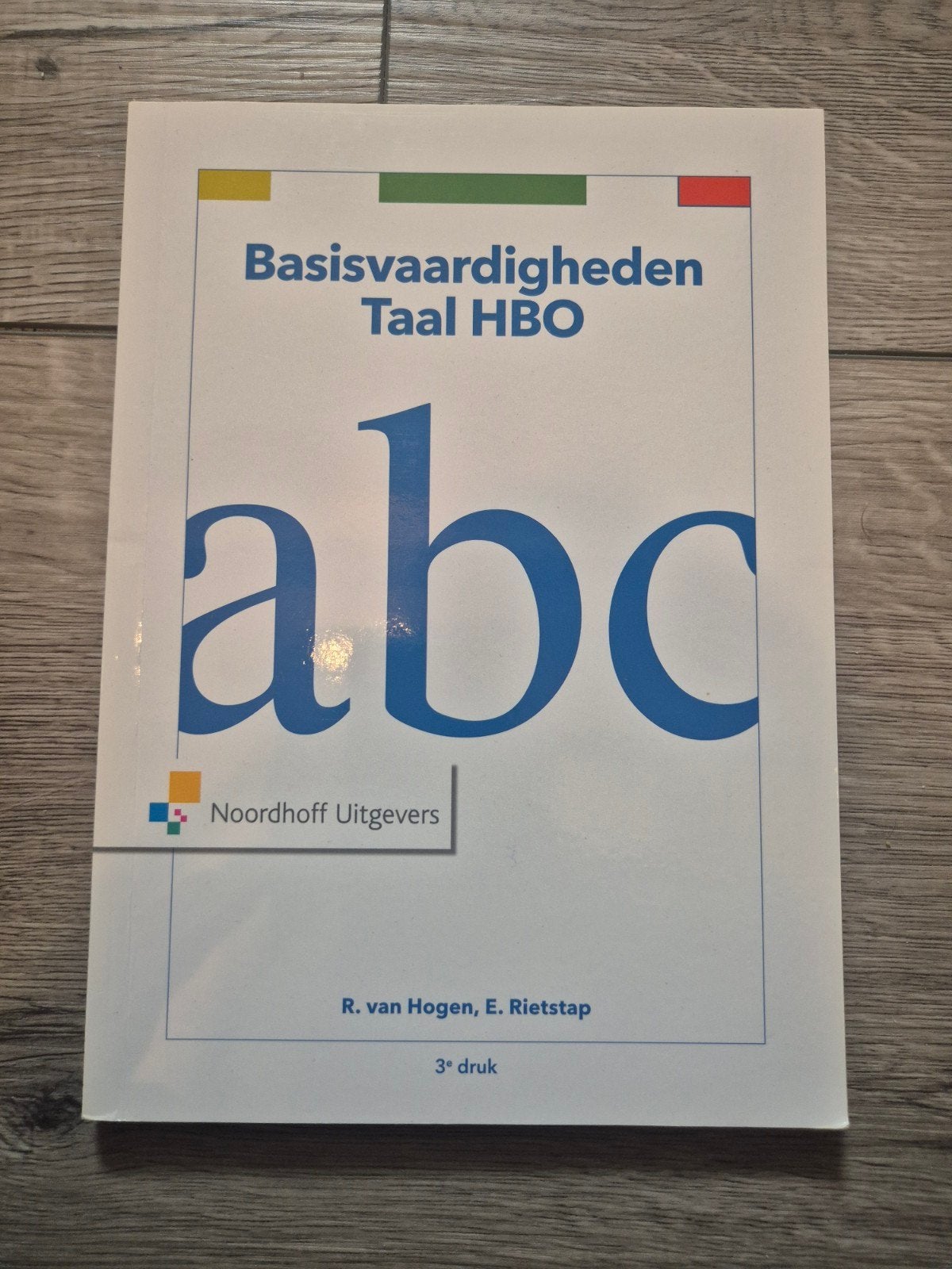 Basisvaardigheden Taal HBO - R. van Hogen, E. Rietstap, Ophalen of Verzenden, Zo goed als nieuw, HBO, R. van Hogen, E. Rietstap