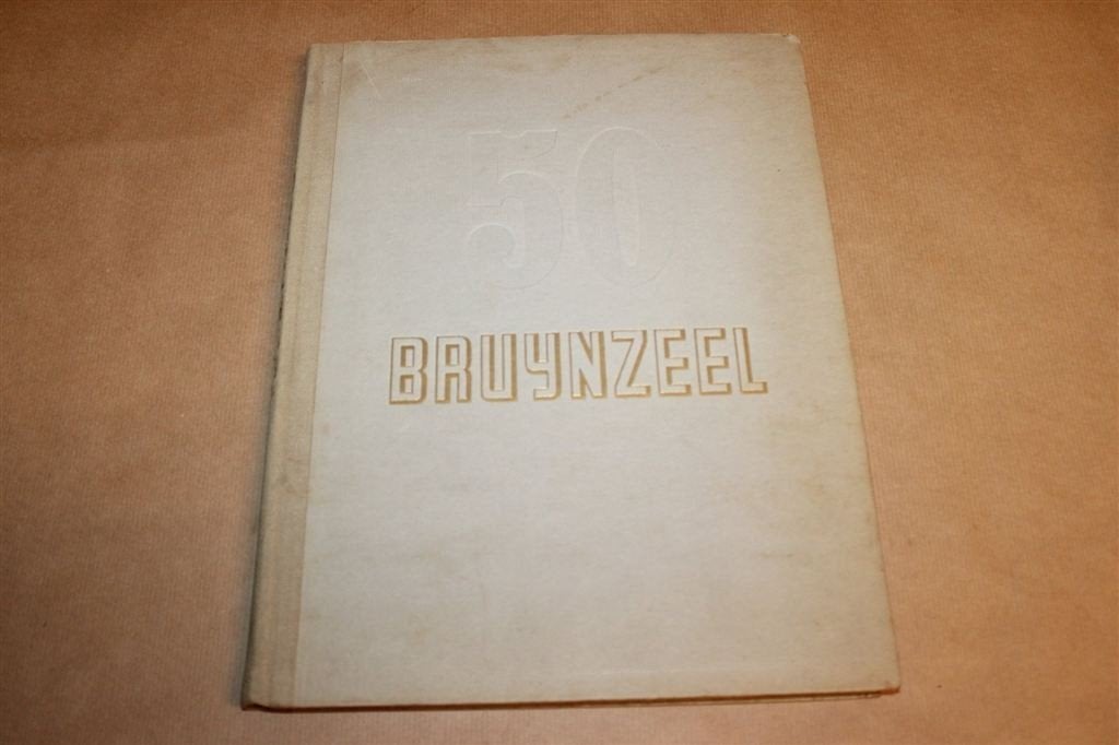 50 Jaar Bruynzeel 1897-1947 — Carel Blazer, Ophalen of Verzenden, Gelezen