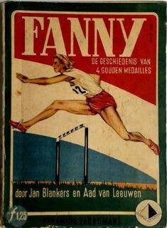 Fanny Blankers - Koen De geschiedenis van 4 gouden medailles, Verzenden, Gelezen, Lopen en Fietsen