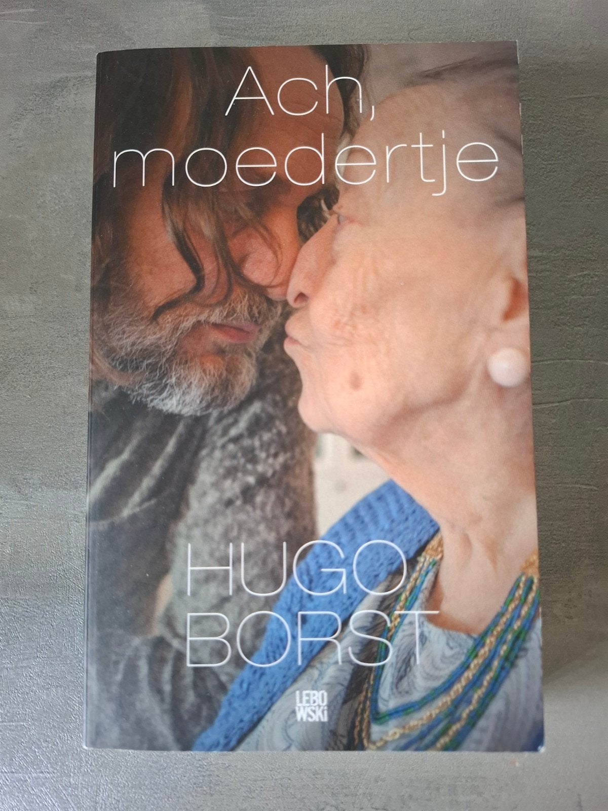 Hugo Borst - Ach, moedertje, Boeken, Ophalen of Verzenden, Zo goed als nieuw, Hugo Borst