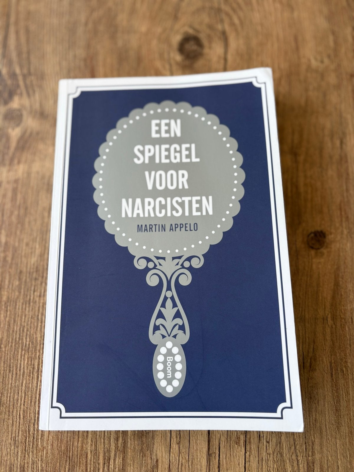 Een spiegel voor narcisten - Martin Appelo, Ophalen of Verzenden, Zo goed als nieuw, Klinische psychologie