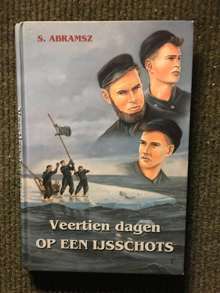 Veertien dagen op een ijsschots ; door S. Abramsz, Boeken, Ophalen of Verzenden, Gelezen, S. Abramsz
