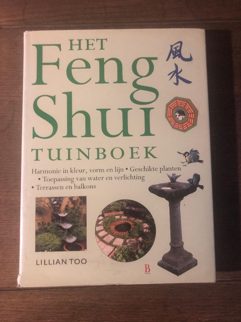 Lillian Too.  Het feng shui tuinboek, Ophalen of Verzenden, Zo goed als nieuw