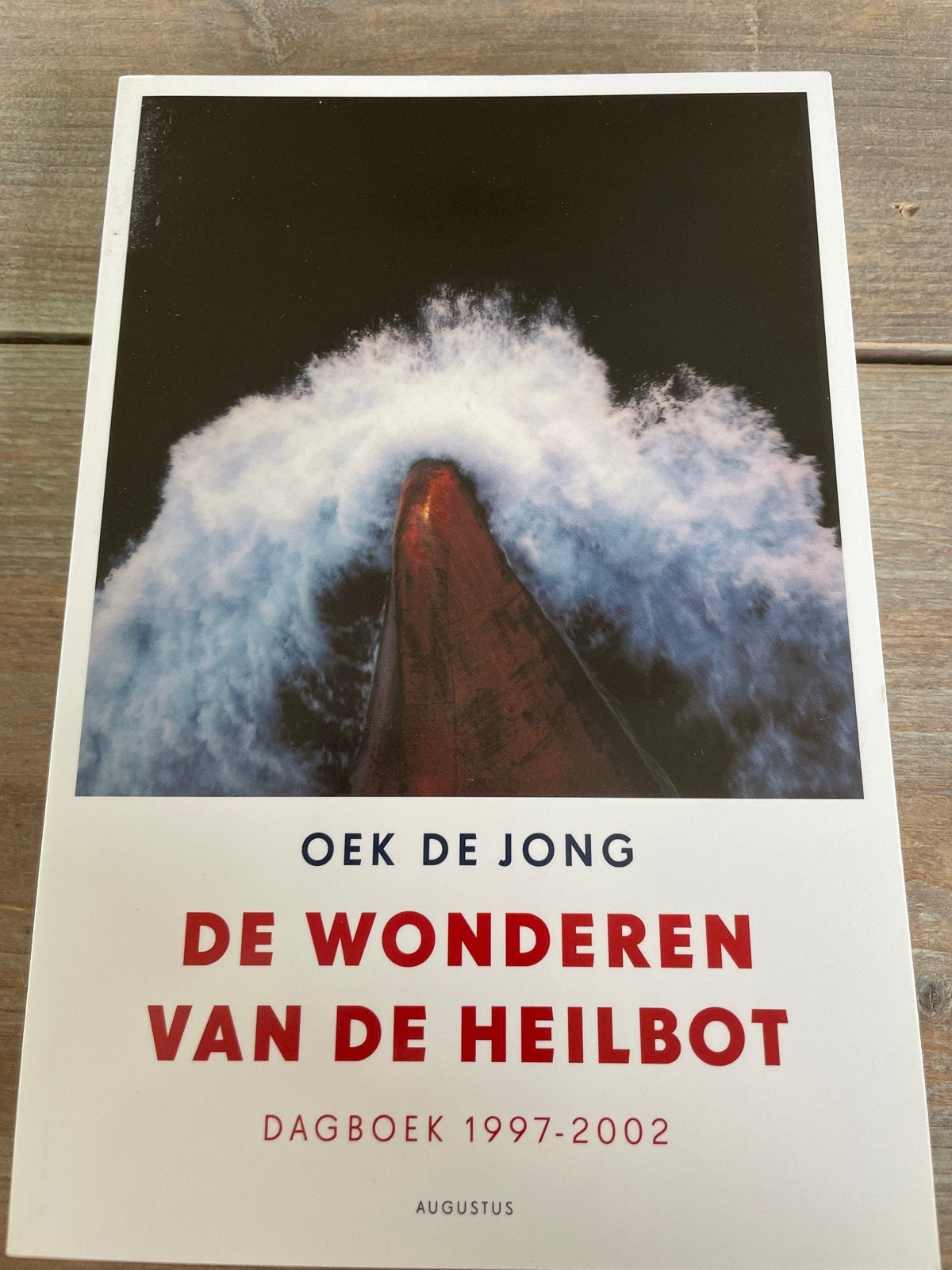 De Wonderen van de Heilbot - Oek de Jong (Dagboek), Ophalen of Verzenden, Zo goed als nieuw, Nederland