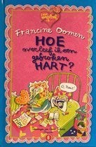 Hoe overleef ik een gebroken hart +met/zonder jou: delen 6 7, Boeken, Ophalen of Verzenden, Gelezen, Francine Oomen, Fictie