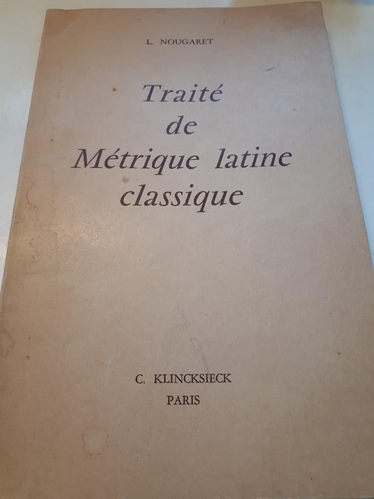 Traité de métrique latine classique - Louis Nougaret, Ophalen of Verzenden, Gelezen