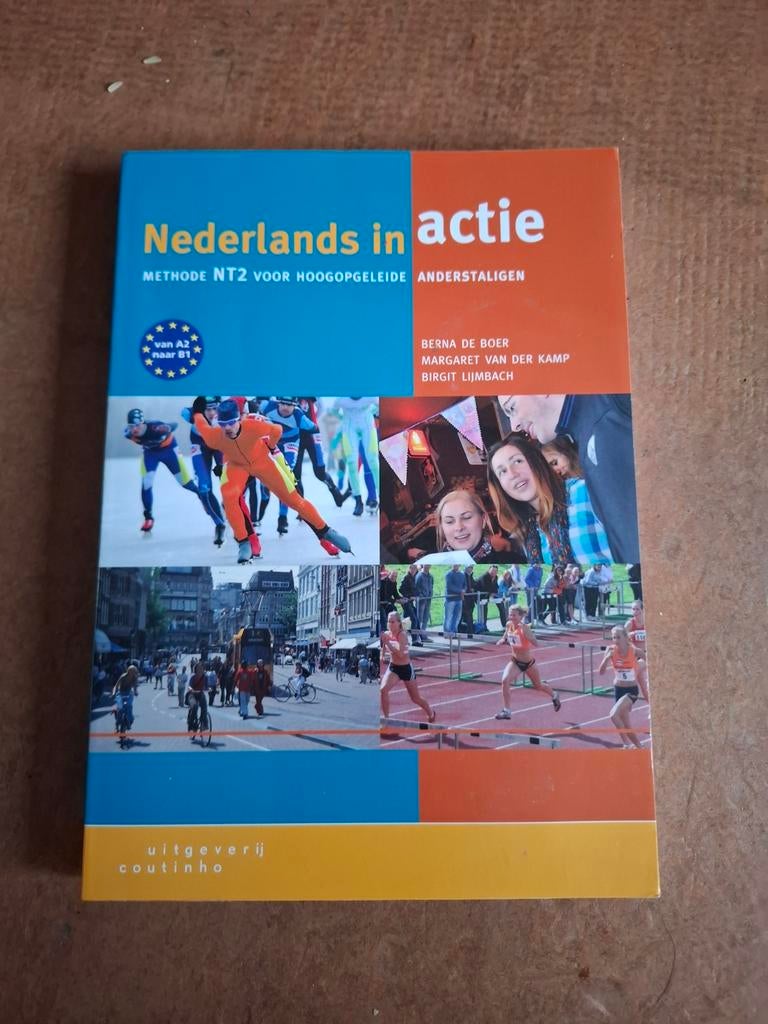 Nederlands in actie - Methode NT2 voor hoogopgeleide, Ophalen, HBO, Zo goed als nieuw, Berna de Boer, Margaret van der Kamp, Birgit Lijmbach