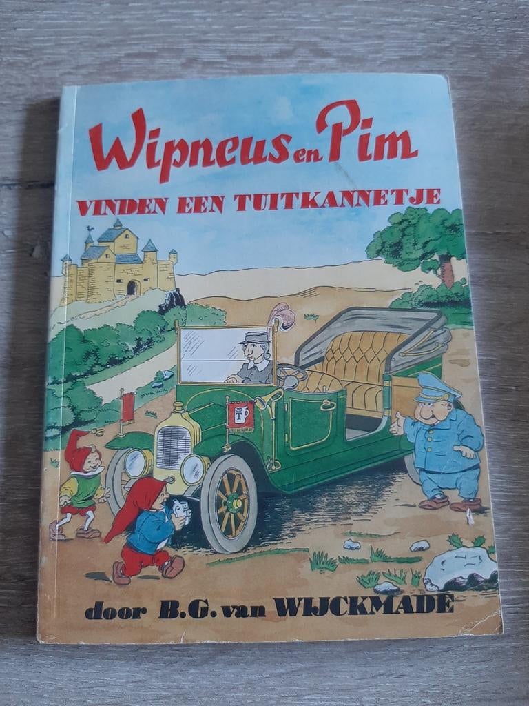 Wipneus en Pim Vinden een Tuitkannetje - B.G. van Wijckmade, Ophalen of Verzenden, Gelezen, B.G. van Wijckmade, Fictie algemeen