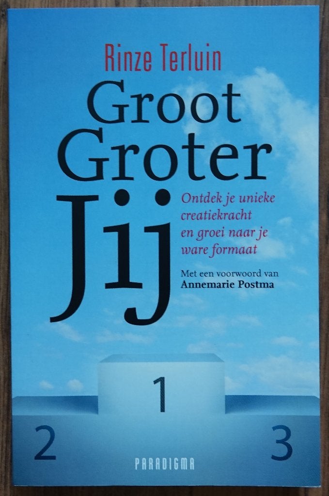 Groot, groter, jij - Rinze Terluin, Annemarie Postma - nieuw, Ophalen of Verzenden, Nieuw, Overige onderwerpen, R. Terluin, A. Postma