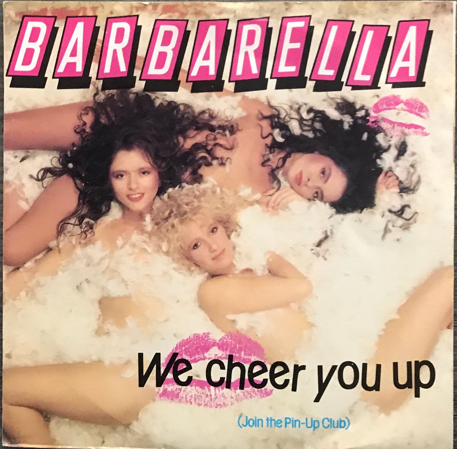 Barbarella - We cheer you up (NL’88) plaat mooi (NLop4in’89), Verzenden, Zo goed als nieuw, 7 inch, Pop