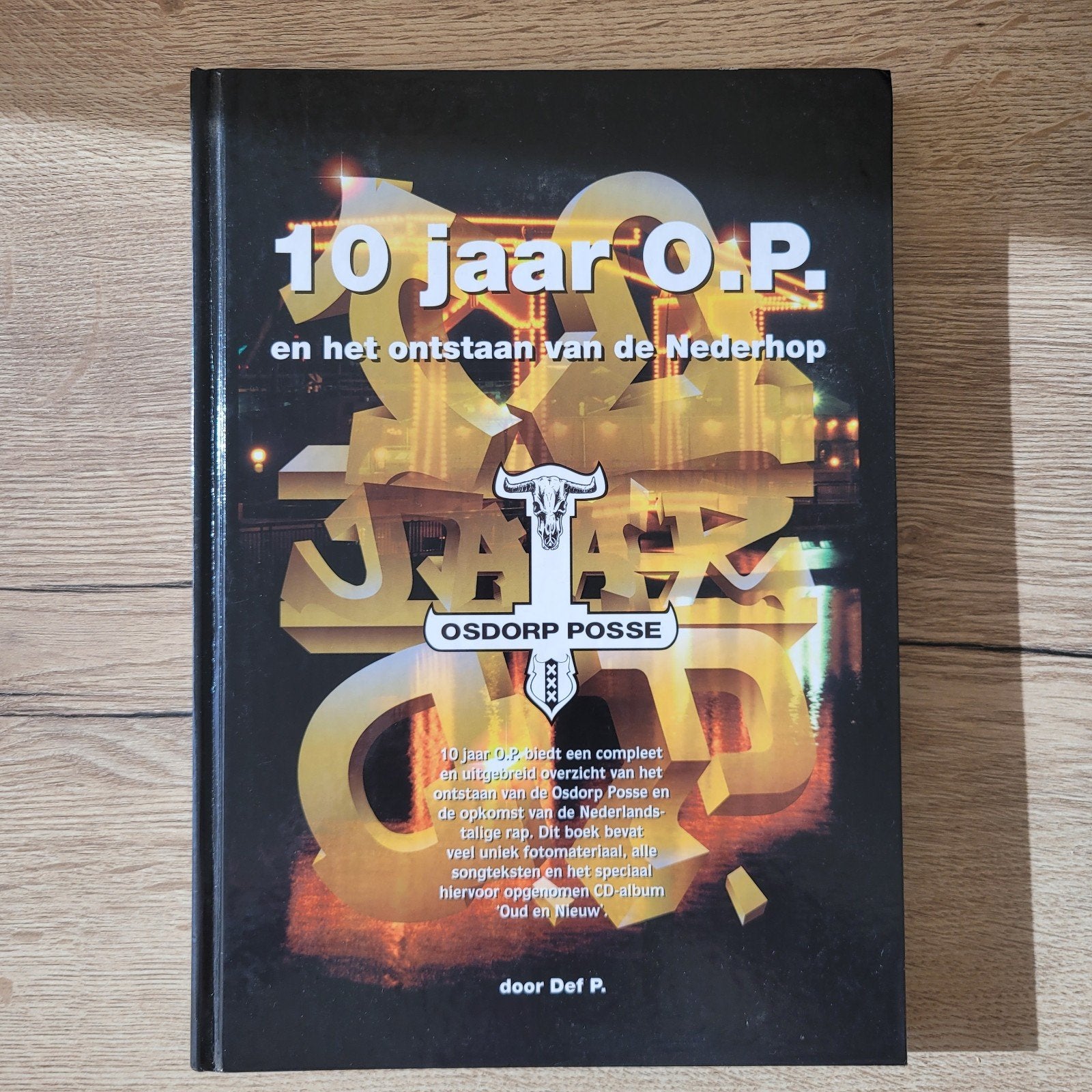 10 jaar Osdorp Posse - Het ontstaan van de Nederhop, Boeken, Ophalen, Zo goed als nieuw, Genre of Stijl