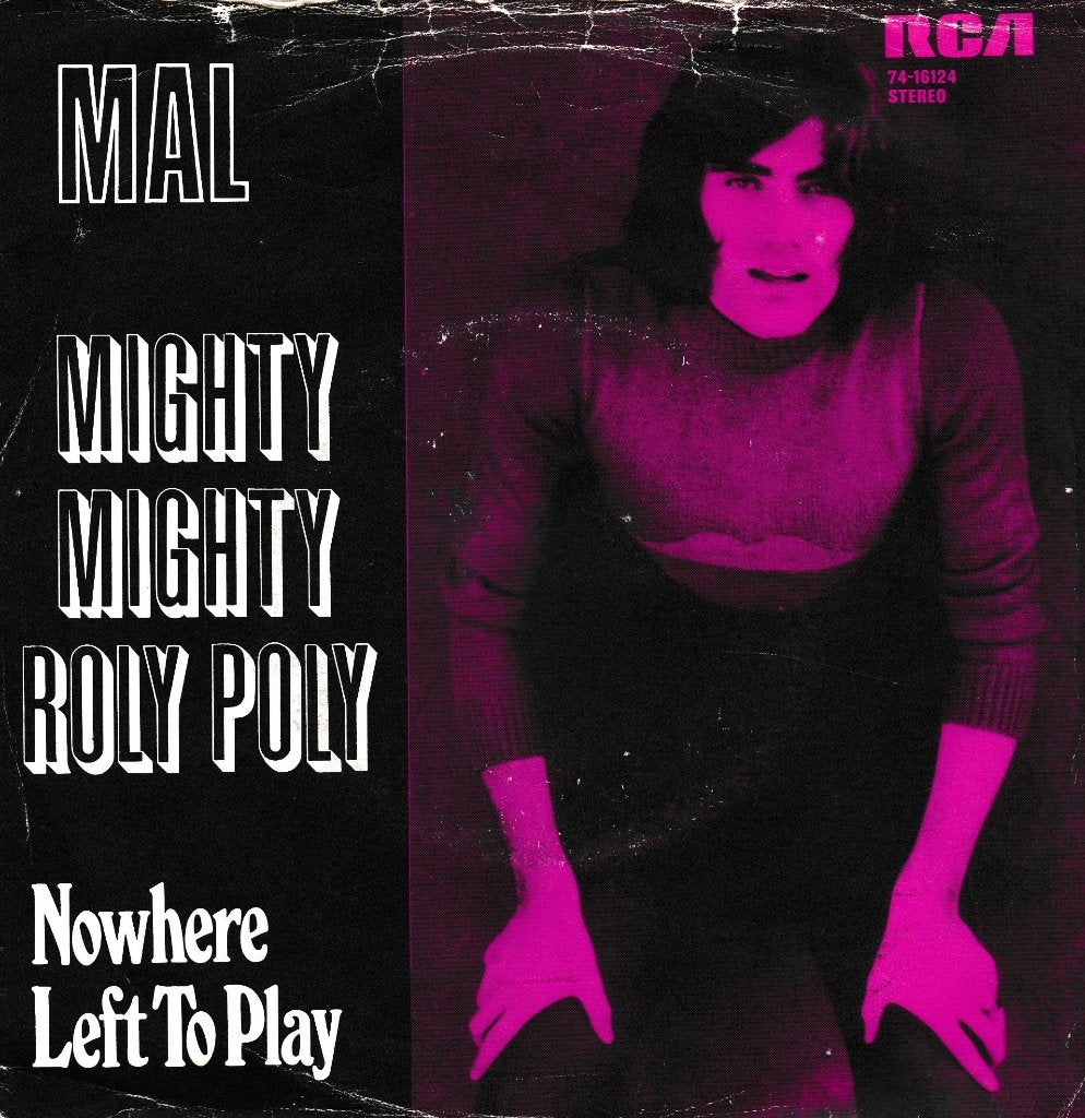 Mal - Mighty mighty roly poly, Ophalen of Verzenden, Gebruikt, 7 inch, Pop