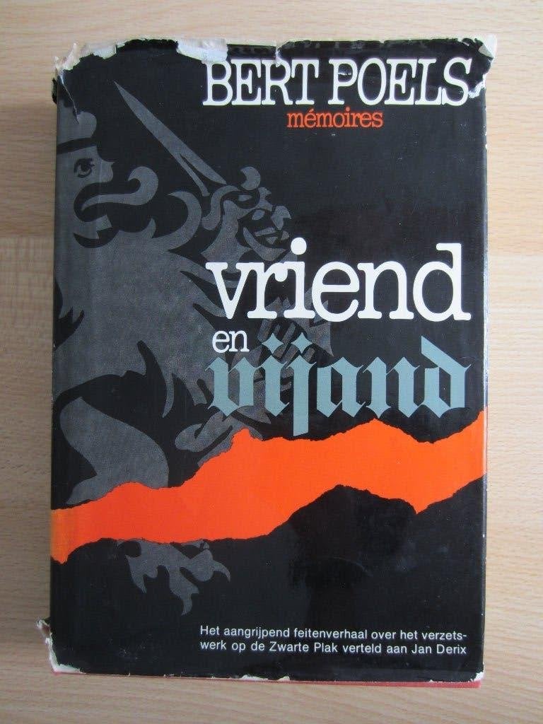 Te Koop  Boek van Bert Poels. Vriend en vijand, Boeken, Geschiedenis | Stad en Regio, Ophalen of Verzenden, Bert Poels, 20e eeuw of later